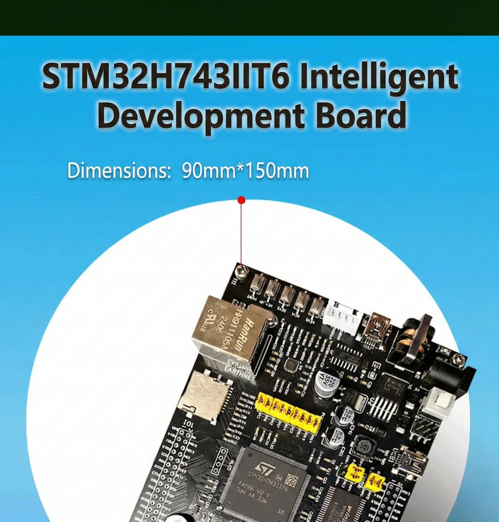 STM32H743IIT6 board — overview and key specifications
